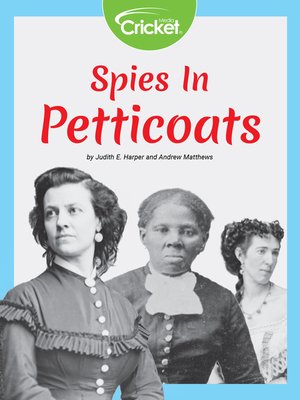 cover image of Spies in Petticoats